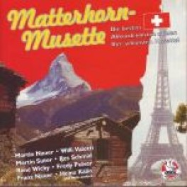 CD Matterhorn-Musette - diverse Akkordeonisten