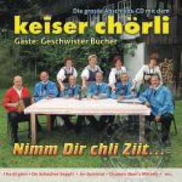 CD Nimm Dir chli Ziit... - Keiser Chörli