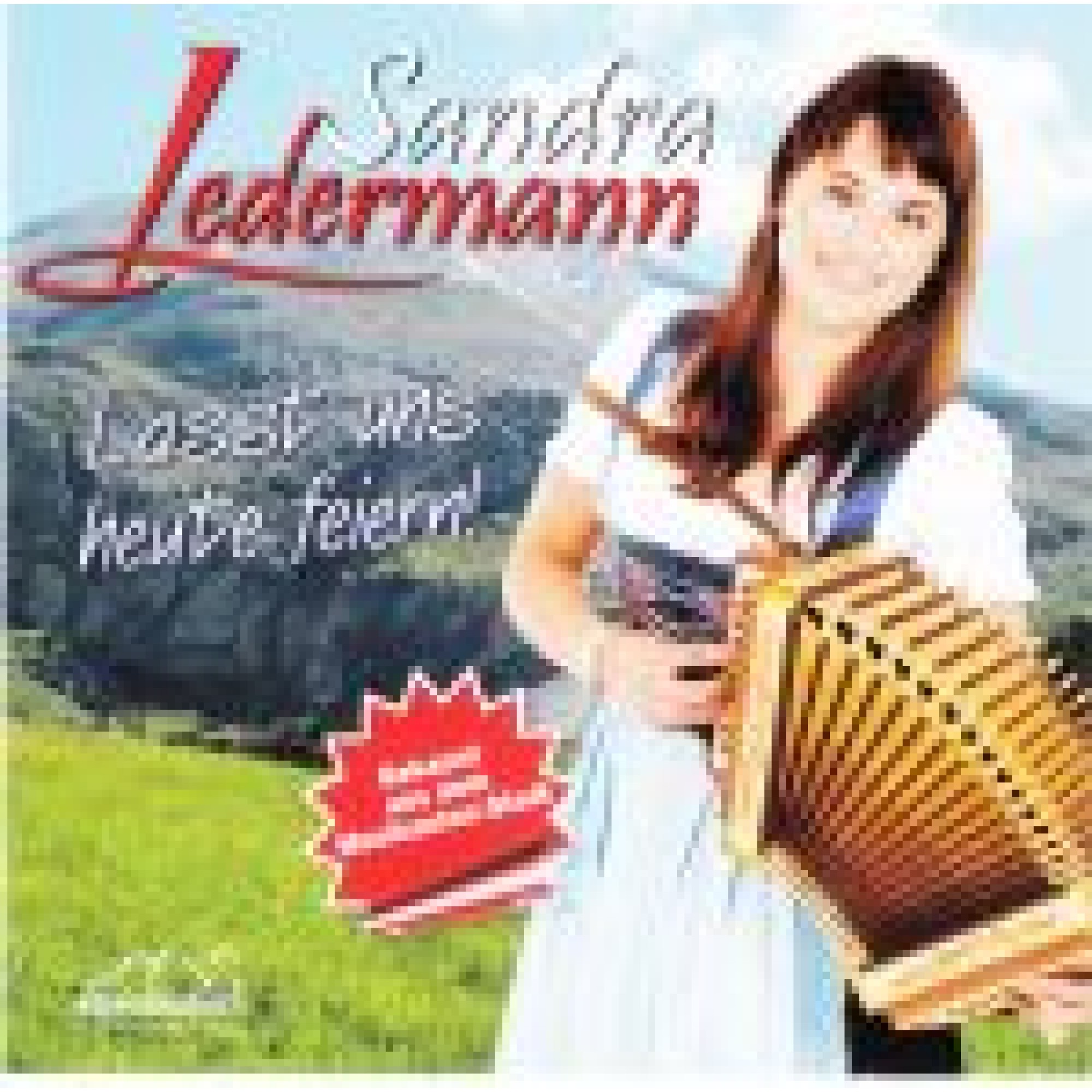 CD Lasst uns heute feiern - Sandra Ledermann CD Lasst uns heute feiern - Sandra Ledermann