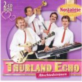 CD Abschiedstränen - Original Thurland Echo 2CD