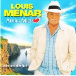 CD Amici miei, Lieder aus aller Welt - Louis Menar