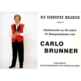 Noten Die schönsten Melodien Ausgabe 5 Carlo Brunner