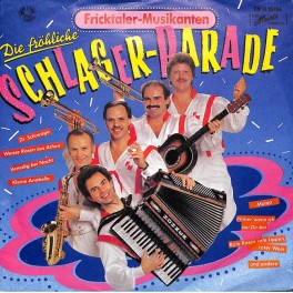 Occ. Single Vinyl: Fricktaler-Musikanten - Die fröhliche Schlager-Parade