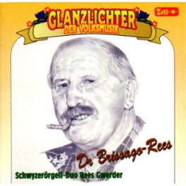 CD Glanzlichter der Volksmusik, Dr Brissago-Rees