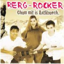 CD Chum mit is Äntlibuech - Berg-Rocker