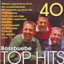 CD 40 TOP HITS Bossbuebe