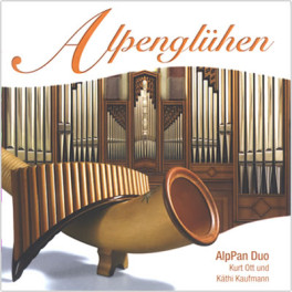 CD Alpenglühen - AlpPan Duo Kurt Ott & Käthi Kaufmann