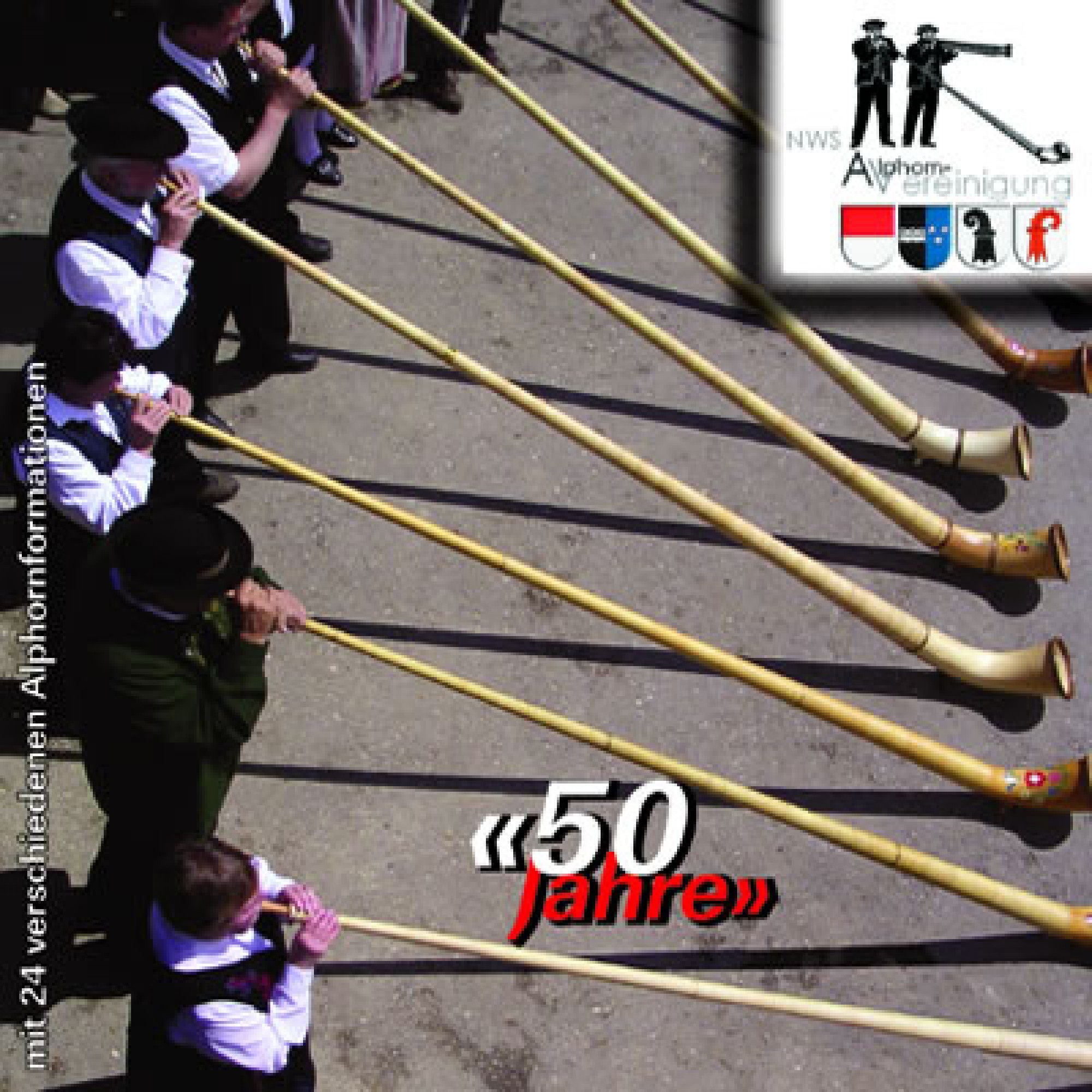 CD 50 Jahre Alphornvereinigung NWS CD 50 Jahre Alphornvereinigung NWS