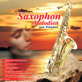 CD Saxophon-Melodien zum Träumen