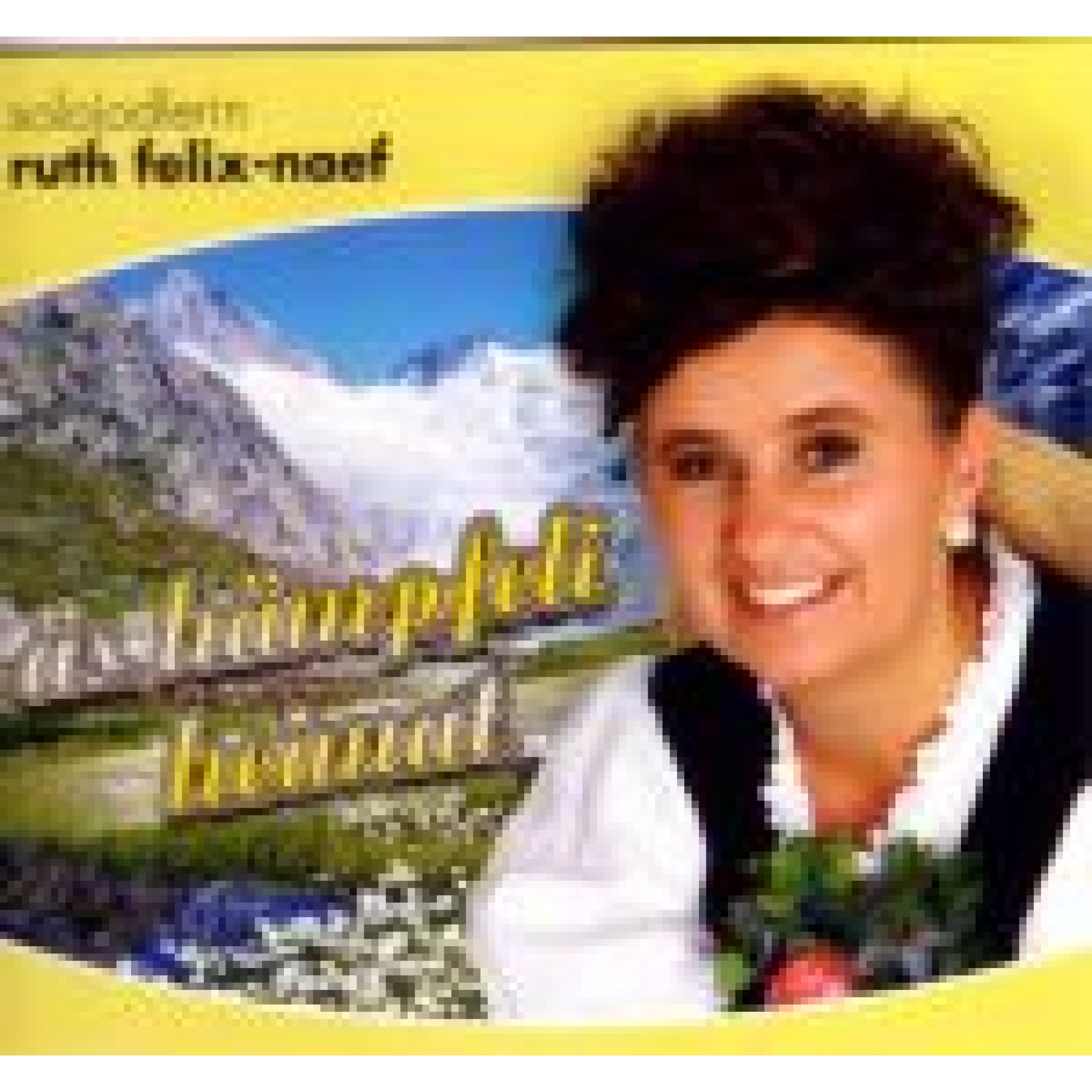 CD Es hämpfeli Heimat - Ruth Felix-Naef CD Es hämpfeli Heimat - Ruth Felix-Naef