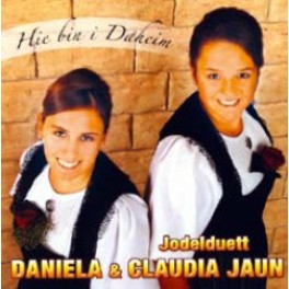 CD Hie bin i daheim - Jodelduo Daniela & Claudia Jaun