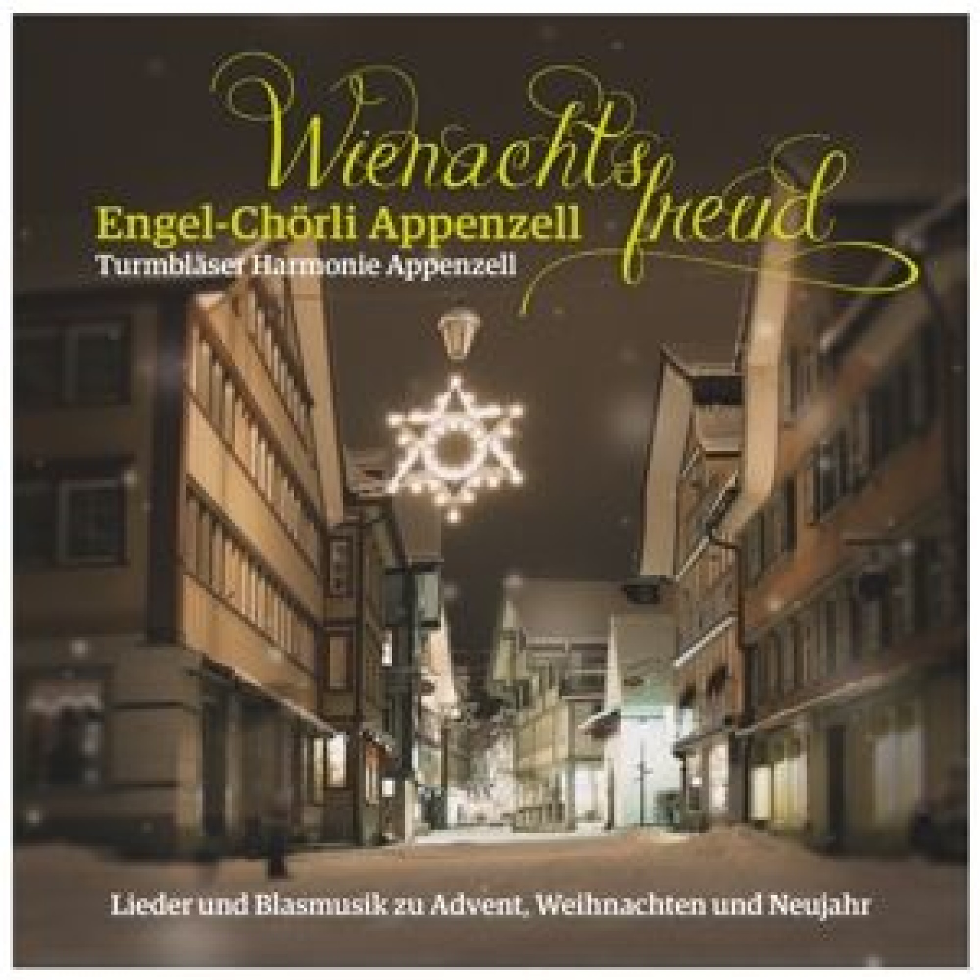 CD Wienachtsfrued - Engel Chörli Appenzell CD Wienachtsfrued - Engel Chörli Appenzell