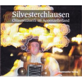 CD Chlausezäuerli im Appenzellerland - Silvesterchlausen