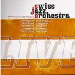 CD Live - Swiss Jazz Orchestra