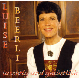 CD Luise Beerli Luschtig und gmüetlich