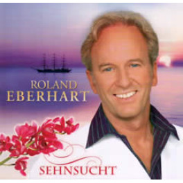 CD Sehnsucht - Roland Eberhart