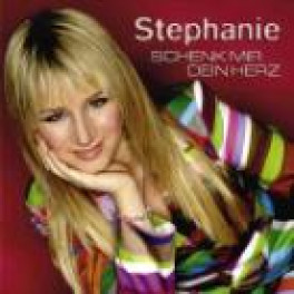 CD Schenk mir Dein Herz - Stephanie