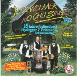 CD 15 Jahre Jodelduett Nydegger-Erismann