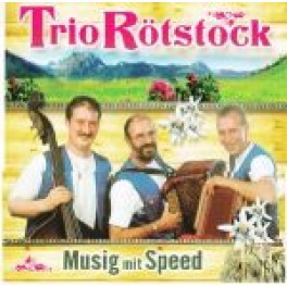 CD Musig mit Speed - Trio Rötstock