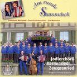 CD am runde Stammtisch - Jodlerchörli Kernenried Zauggenried
