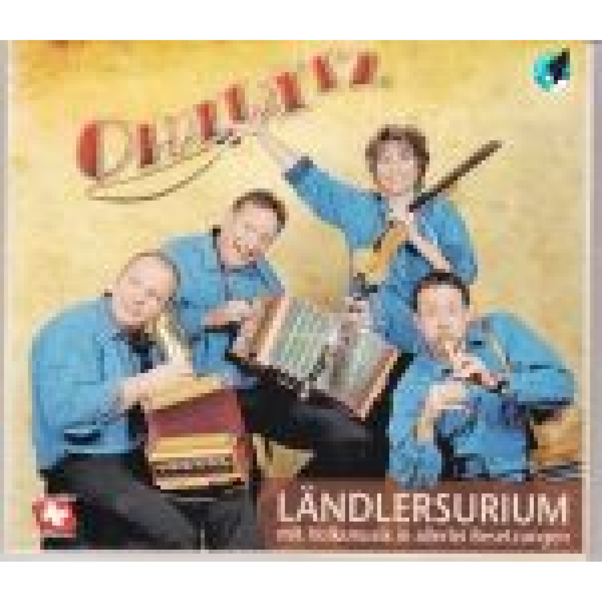 CD Ländlersurium - Ohalätz CD Ländlersurium - Ohalätz