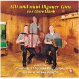 CD Alti und nüüi Illgauer Tänz - Bürgler Rolf - Alder Hansueli