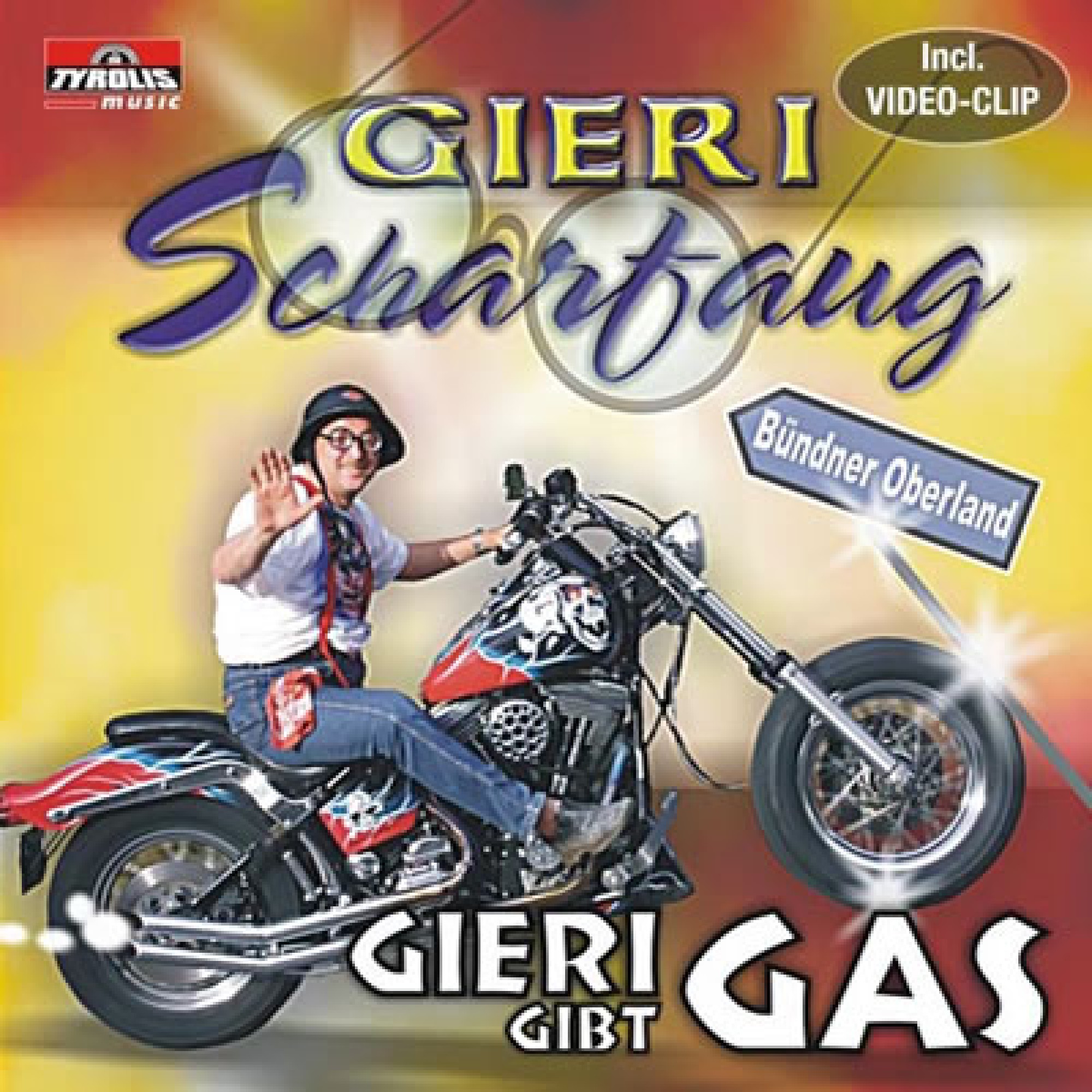 CD Gieri Scharfaug Gieri gibt Gas CD Gieri Scharfaug Gieri gibt Gas
