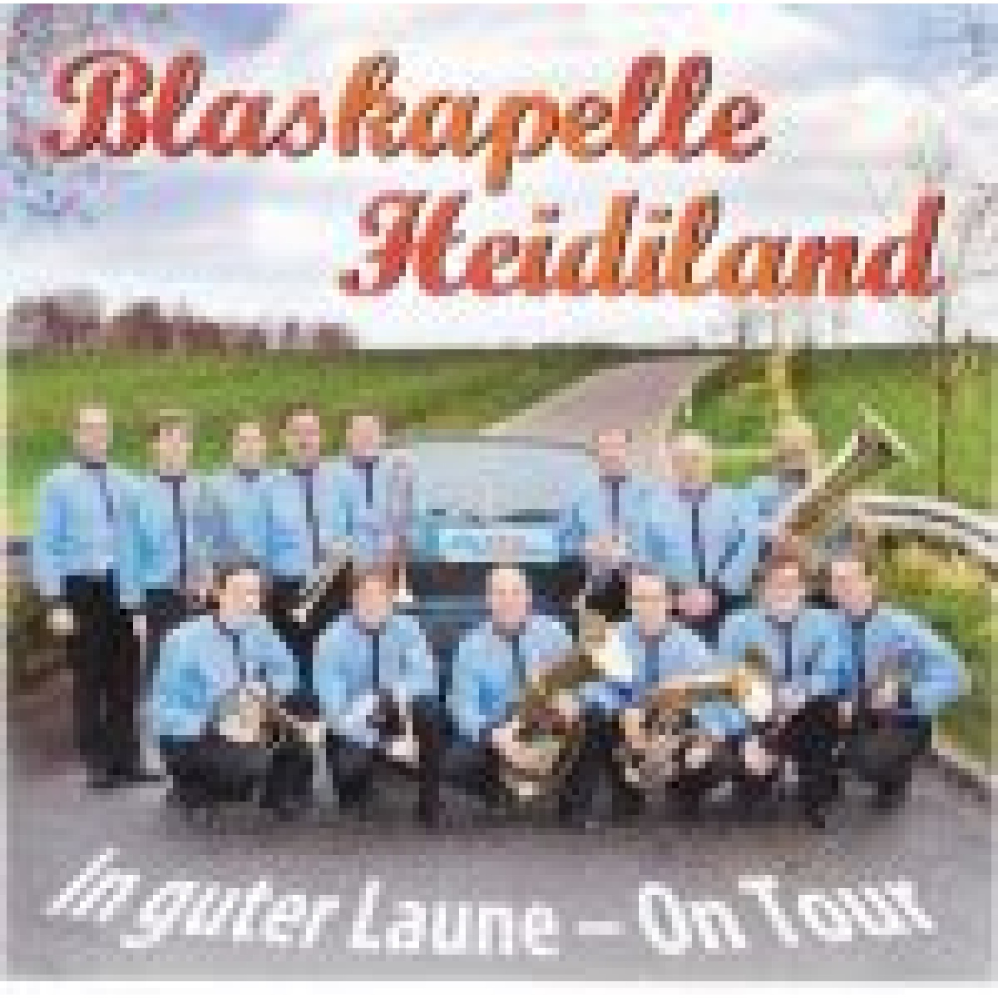 CD In guter Laune - Blaskapelle Heidiland CD In guter Laune - Blaskapelle Heidiland