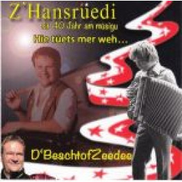 CD Hie tüets mer weh - z'Hansrüedi