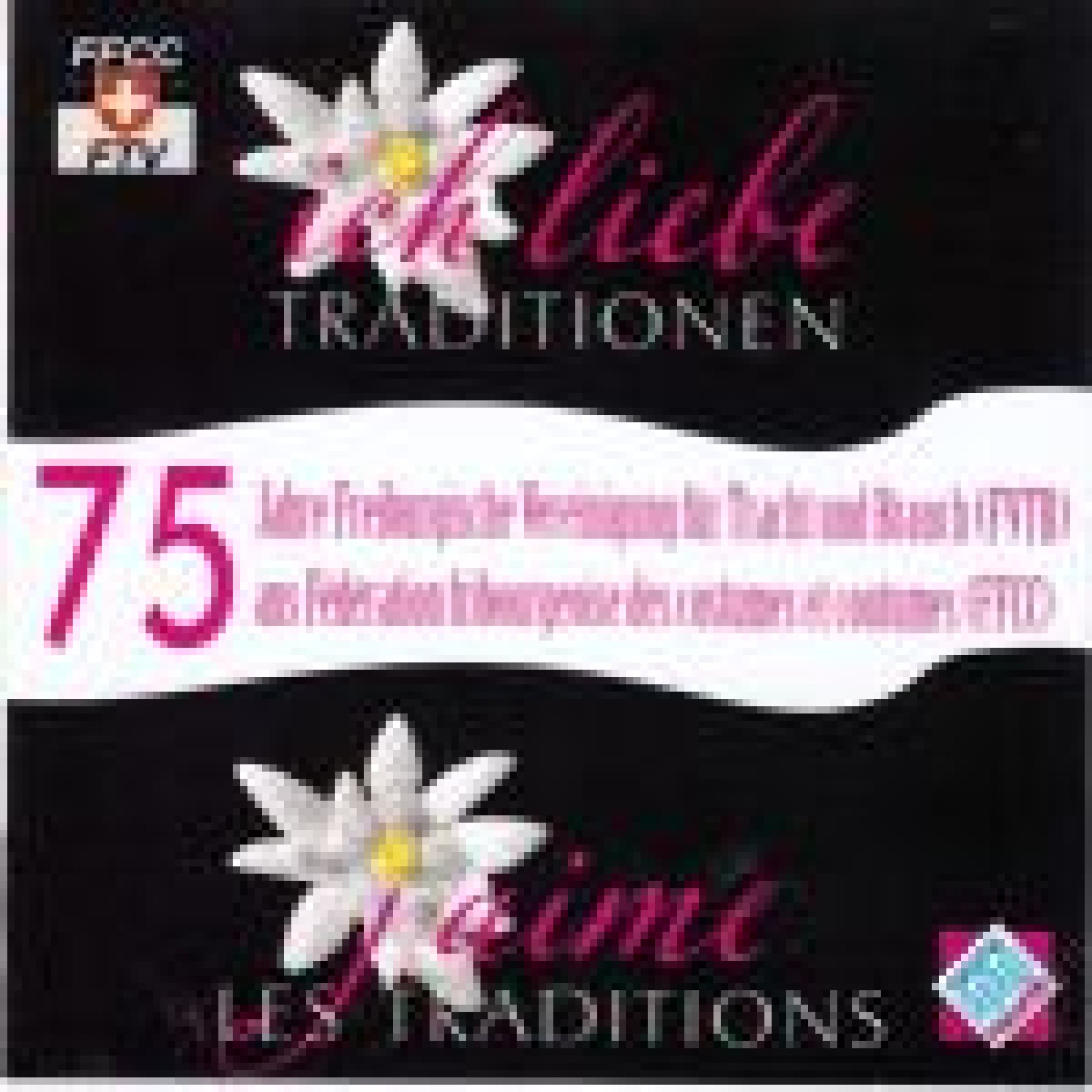 CD 75 Jahre - Freiburgische Vereinigung für Tracht und Brauch CD 75 Jahre - Freiburgische Vereinigung für Tracht und Brauch