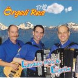 CD Ländler Hits & Eigelix - Trio Örgeli Res