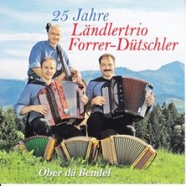 CD Öber dä Bendel - Ländlertrio Forrer-Dütschler