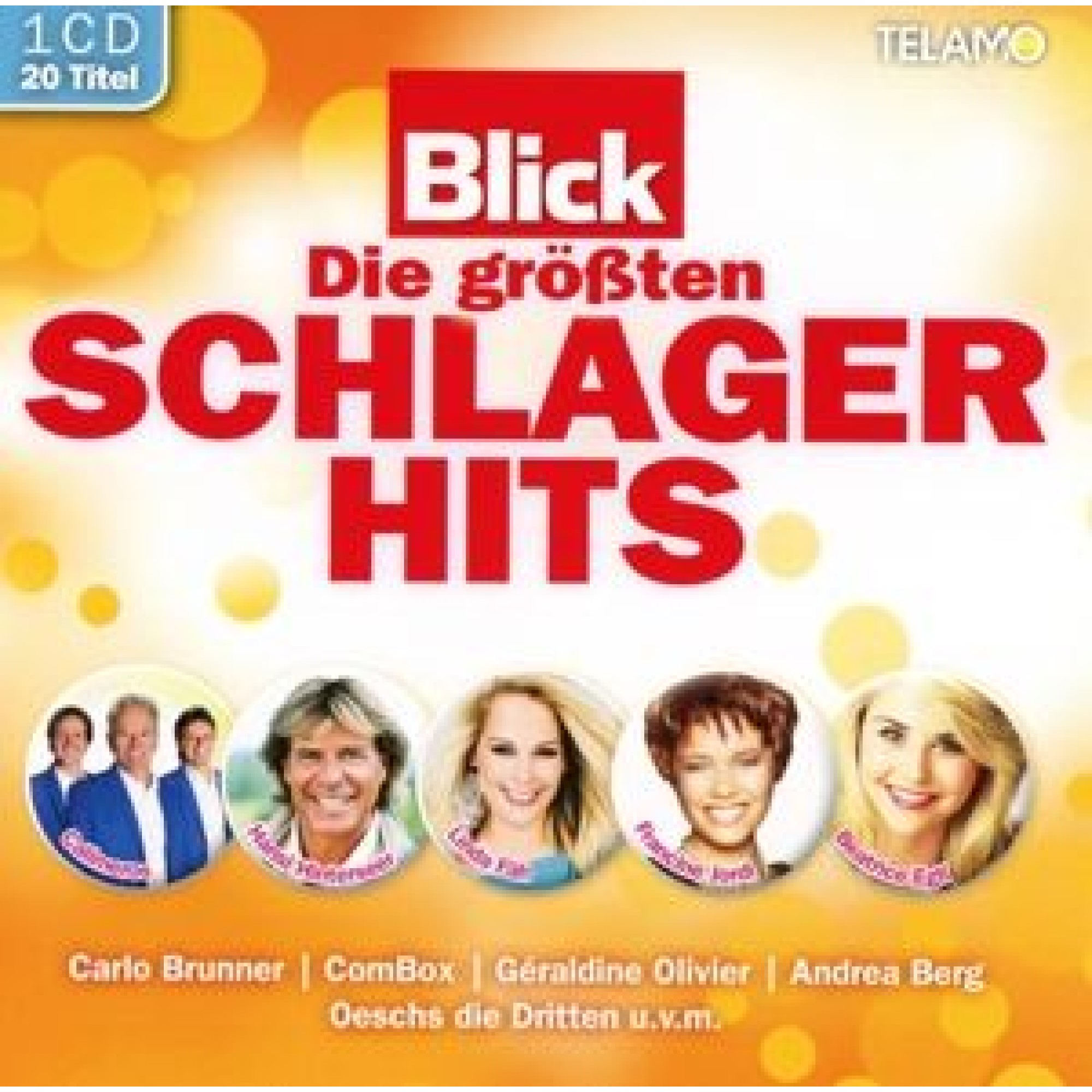 CD BLICK - Die grössten Schlagerhits CD BLICK - Die grössten Schlagerhits
