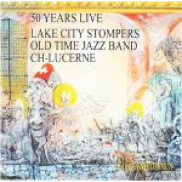 CD 50 years live - Lake City Stompers Old Time Jazz Band 2CD