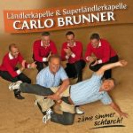 CD Zäme simmer schtarch! - Carlo Brunner 2CD