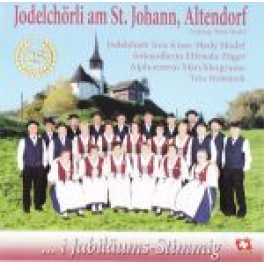 CD ...i Jubiläums-Stimmig - Jodelchörli am St. Johann Altendorf