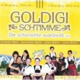 CD Die schönschte Jodelliedli - Goldigi Schtimme, diverse