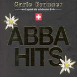 Occ. CD Carlo Brunner spielt die schönsten Abba Hits