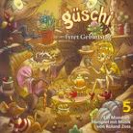 CD Güschi Fyret Geburtstag 5 - Roland Zoss