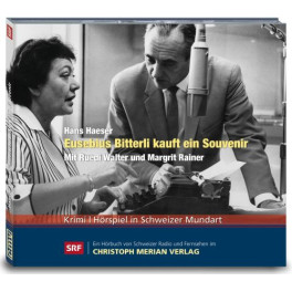 CD Eusebius Bitterli kauft ein Souvenir - Krimi Ruedi Walter, Margrit Rainer