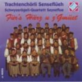 CD Für's Härz u z'Gmüet, Trachtenchörli Senseflüeh