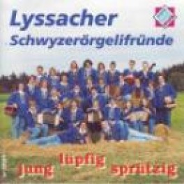 CD jung lüpfig sprützig - Lyssacher Schwyzerörgelifründe