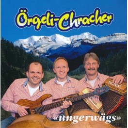 CD ungerwägs - Örgeli-Chracher