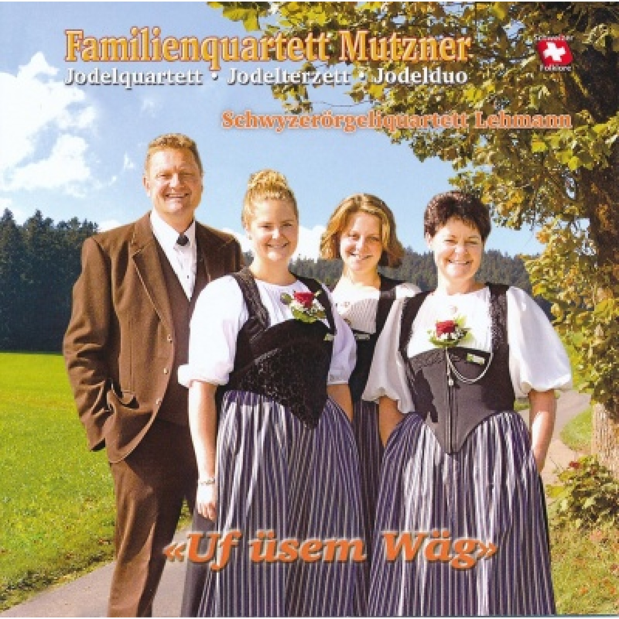 CD Uf üsem Wäg - Familienquartett Mutzner CD Uf üsem Wäg - Familienquartett Mutzner