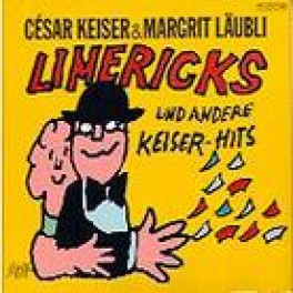 CD Limericks und andere Keiser-Hits - Keiser Cesar & Läubli Marg