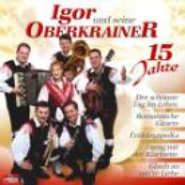 CD 15 Jahre - Igor und seine Oberkrainer
