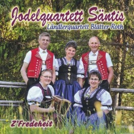 CD Z'Fredeheit - Jodelquartett Säntis