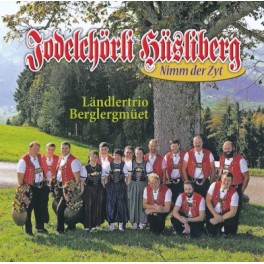 Occ. CD Nimm der Zyt - Jodelchörli Hüsliberg