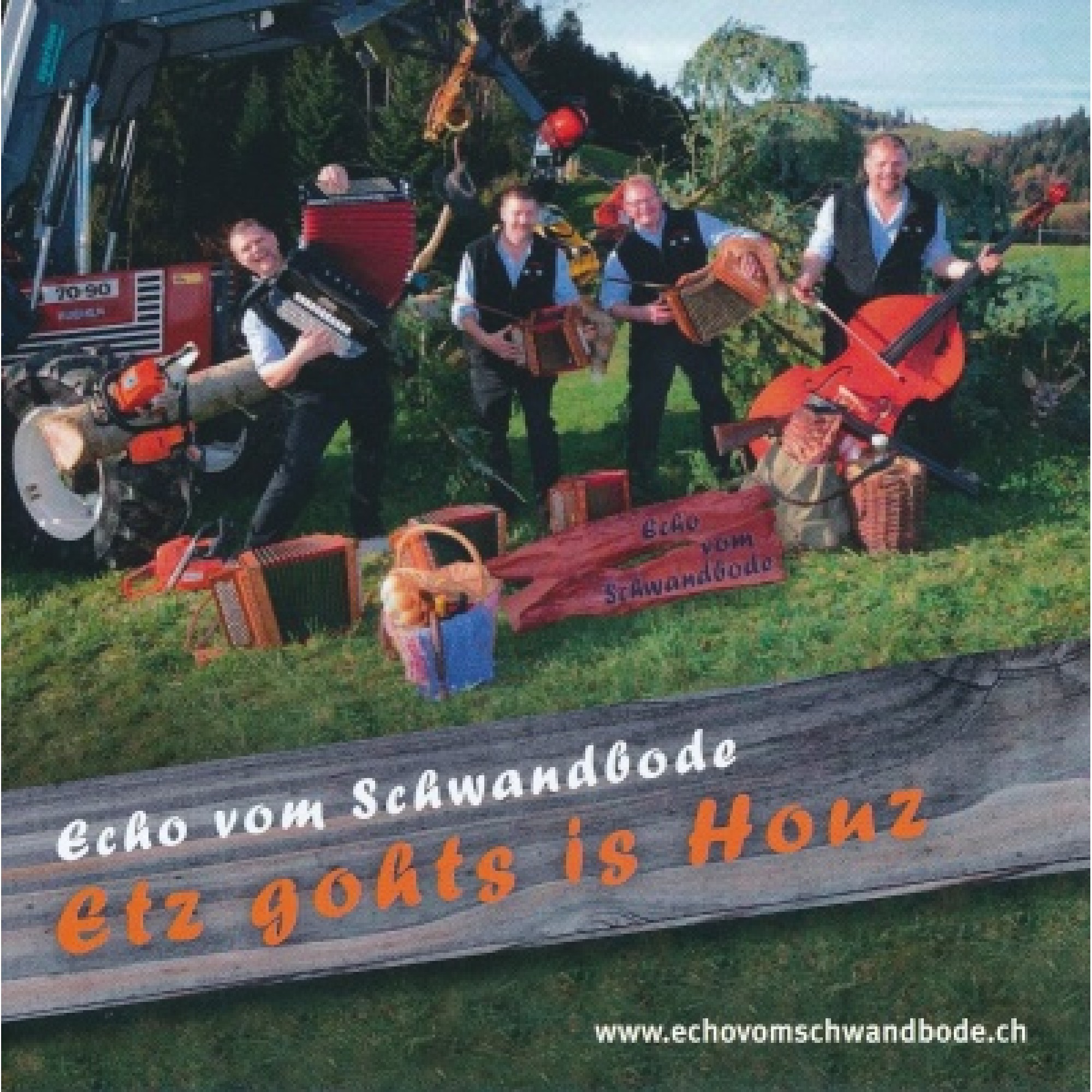 CD Etz gohts is Houz - Echo vom Schwandbode CD Etz gohts is Houz - Echo vom Schwandbode