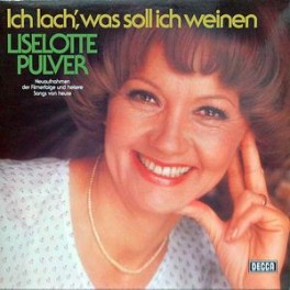 Occ. LP Vinyl: Liselotte Pulver - Ich lach', was soll ich weinen